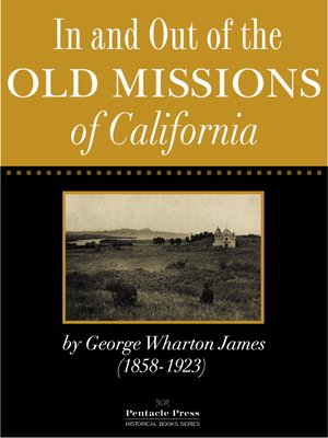 cover image of In and Out of the Old Missions of California
